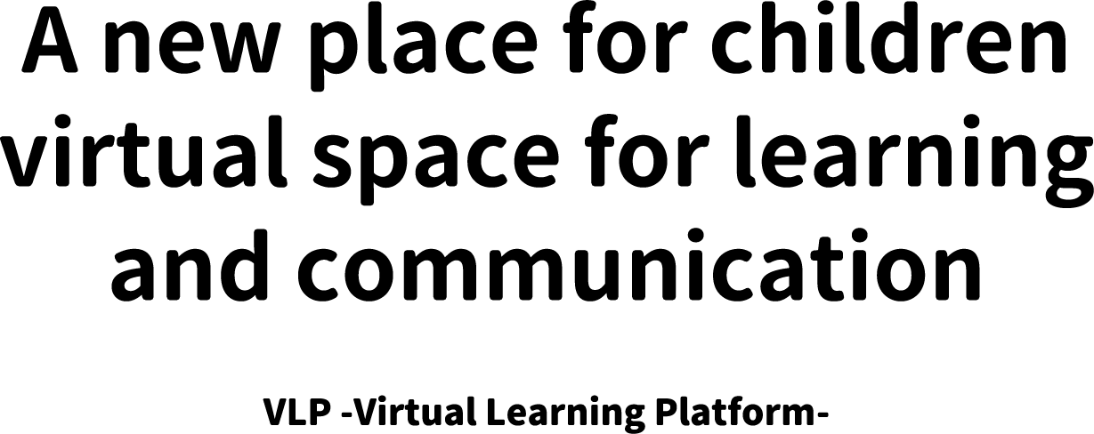 VLP -Virtual Learning Platform-